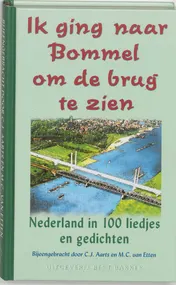Omslag van Ik ging naar Bommel om de brug te zien