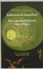Omslag van Atheistisch manifest & De onredelijkheid van religie
