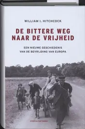 Omslag van De bittere weg naar vrijheid