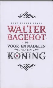 Omslag van De voor-en nadelen van een koning