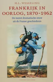 Omslag van Frankrijk in oorlog, 1870-1962