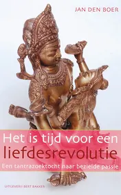Omslag van Het is tijd voor een liefdesrevolutie