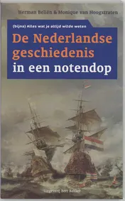 Omslag van De nederlandse geschiedenis in een notedop