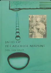 Omslag van Jacht op het absolute nulpunt