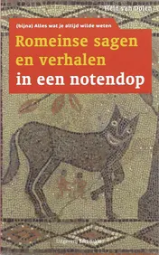 Omslag van Romeinse sagen en verhalen in een notendop