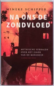 Omslag van Na ons de zondvloed