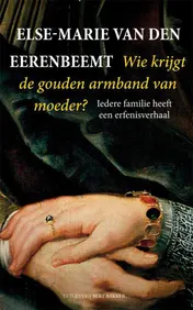 Omslag van Wie krijgt de gouden armband van moeder?