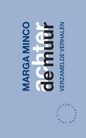 Omslag van Achter de muur