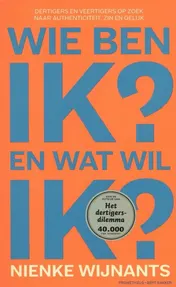 Omslag van Wie ben ik en wat wil ik