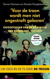 Omslag van Voor de troon wordt men niet ongestraft geboren
