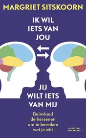 Omslag van Ik wil iets van jou jij wilt iets van mij
