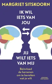 Omslag van Ik wil iets van jou, jij wilt iets van mij