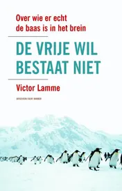 Omslag van De vrije wil bestaat niet
