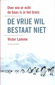 Omslag van De vrije wil bestaat niet