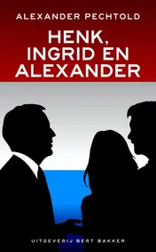 Omslag van Henk,Ingrid & Alexander