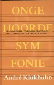 Omslag van Ongehoorde symfonie