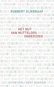 Omslag van Het nut van nutteloos onderzoek