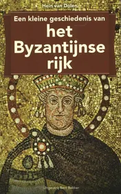 Omslag van Een kleine geschiedenis van het Byzantijnse rijk