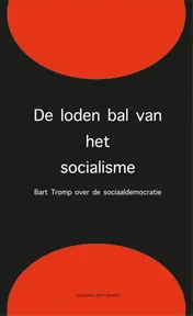 Omslag van de loden bal van het socialisme