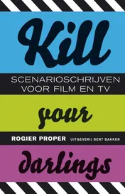 Omslag van Kill your darlings