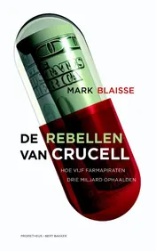 Omslag van De rebellen van Crucell