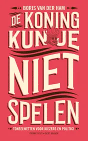 Omslag van De koning kun je niet spelen