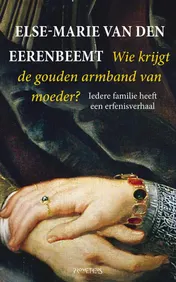 Omslag van Wie krijgt de gouden armband van moeder