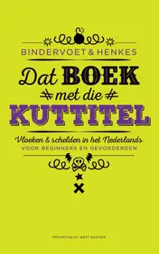 Omslag van Dat boek met die kuttitel