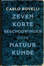Omslag van Zeven korte beschouwingen over natuurkunde