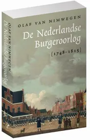 Omslag van De Nederlandse Burgeroorlog (1748-1815)
