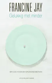 Omslag van Gelukkig met minder