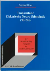 Omslag van Transcutane Elektrische Neuro Stimulatie (TENS)