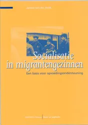 Omslag van Socialisatie in migrantengezinnen