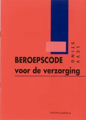 Omslag van Beroepscode verzorging