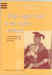 Omslag van Mijn eigen kind is een ander verhaal