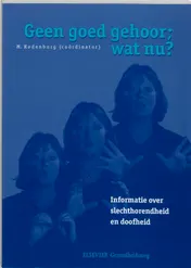 Omslag van Geen goed gehoor. wat nu?