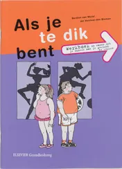 Omslag van Als je te dik bent