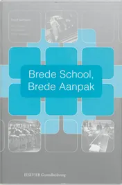 Omslag van Brede school, brede aanpak