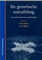 Omslag van De genetische ontrafeling van veelvoorkomende aandoeningen