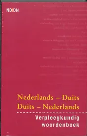 Omslag van Verpleegkundig woordenboek Nederlands-Duits Duits-Nederlands