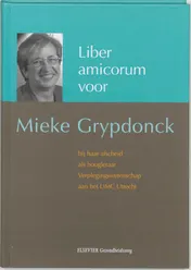 Omslag van Liber amicorum voor Mieke Grypdonck