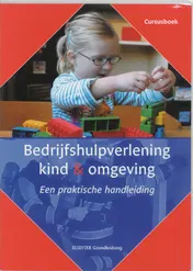 Omslag van Bedrijfshulpverlening kind en omgeving