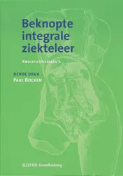Omslag van Beknopte integrale ziekteleer