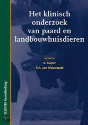 Omslag van Het klinisch onderzoek van paard en landbouwhuisdieren