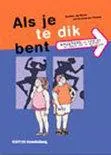 Omslag van Als je te dik bent