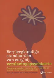 Omslag van Verpleegkundige standaarden van zorg bij verslavingspsychiatrie