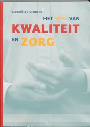 Omslag van Het spel van kwaliteit en zorg
