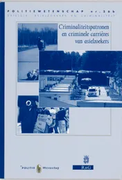 Omslag van Criminaliteitspatronen en criminele carrieres van asielzoekers