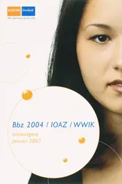 Omslag van Tekstuitgaven Bbz/IOAZ/WWIK januari 2007