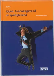 Omslag van NVVK 75 jaar toonaangevend en springlevend